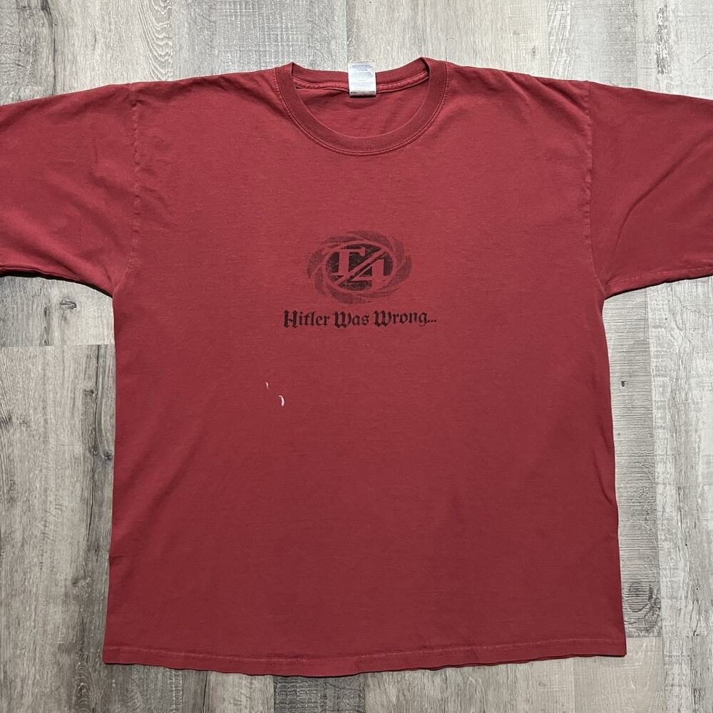 VTG Anti Hitler Aktion T4 Red Hitler Was Wrong Every Life Is Worthy Anti ICE Tee